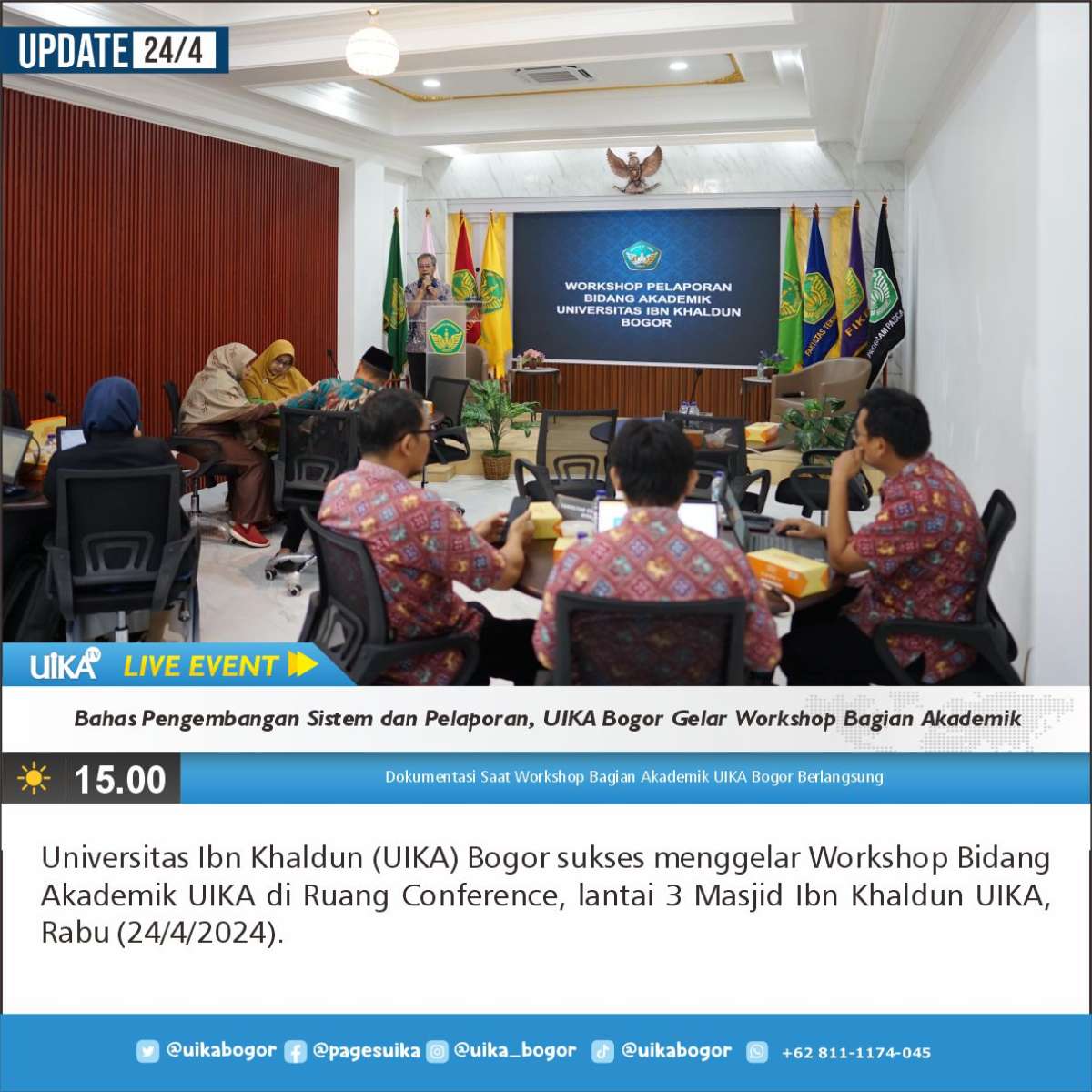 Bahas Pengembangan Sistem dan Pelaporan, UIKA Bogor Gelar Workshop ...
