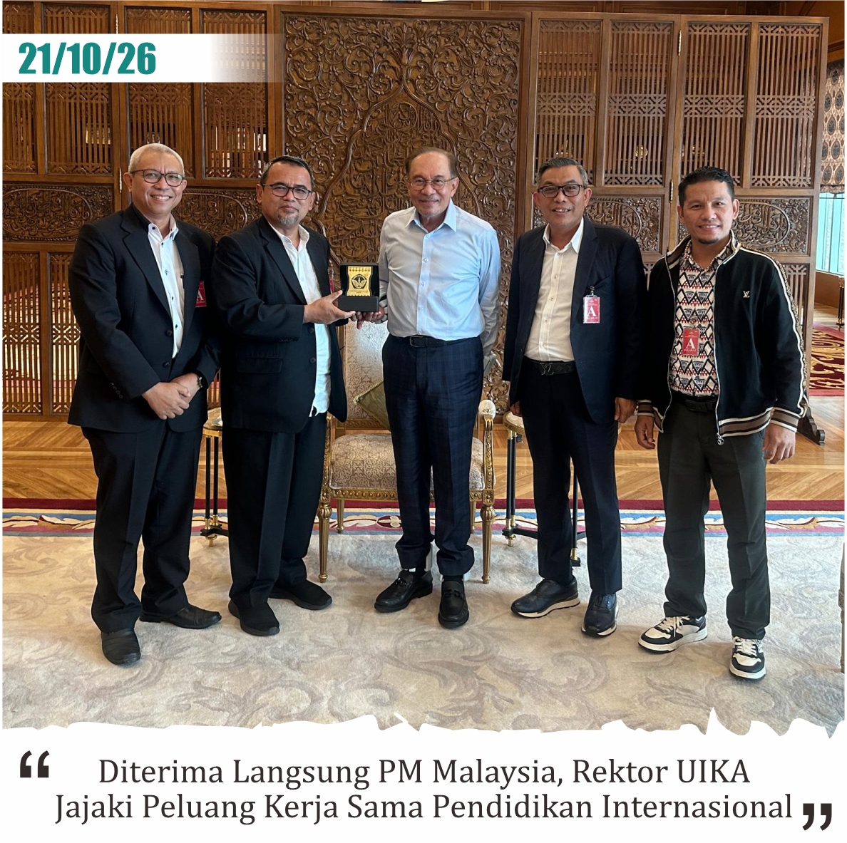 136diterima-langsung-pm-malaysia-rektor-uika-jajaki-peluang-kerja-sama-pendidikan-internasional.jpg